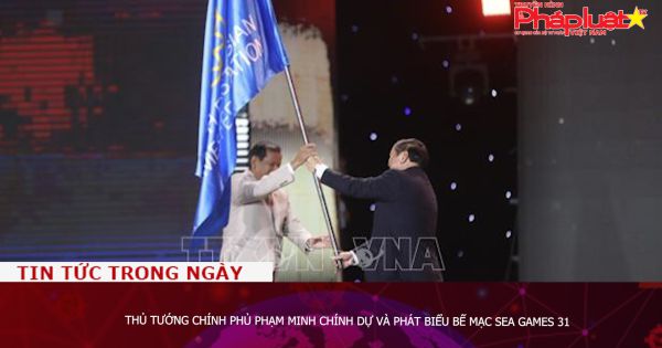 Thủ tướng Chính phủ Phạm Minh Chính dự và phát biểu bế mạc SEA Games 31