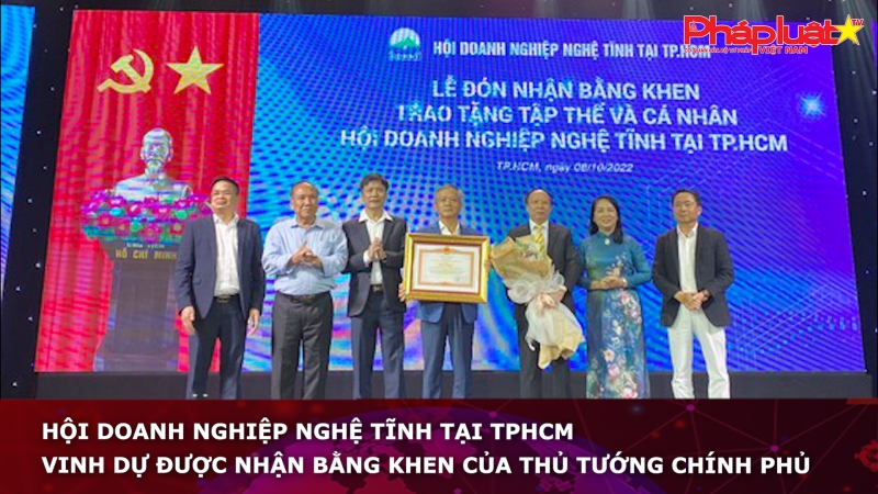 Hội Doanh nghiệp Nghệ Tĩnh tại TPHCM vinh dự được nhận bằng khen của Thủ tướng Chính Phủ