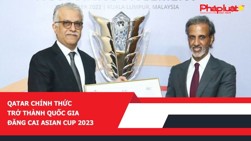 Qatar chính thức trở thành quốc gia đăng cai Asian Cup 2023