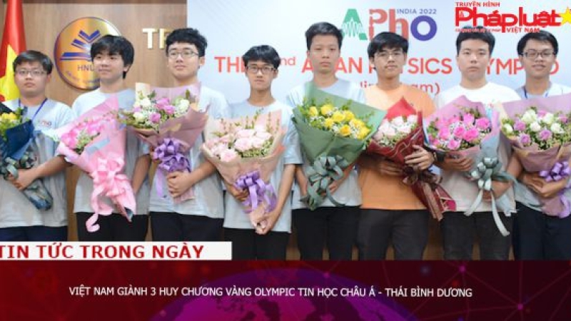 Việt Nam giành 3 huy chương vàng Olympic Tin học châu Á - Thái Bình Dương