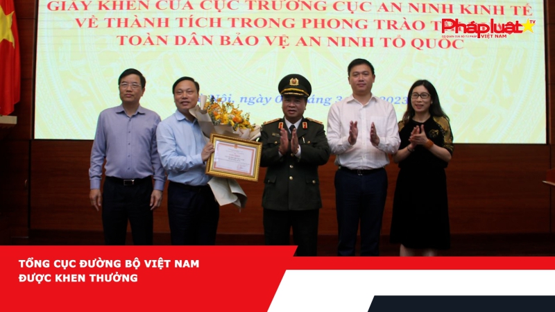 Tổng Cục Đường bộ Việt Nam được khen thưởng