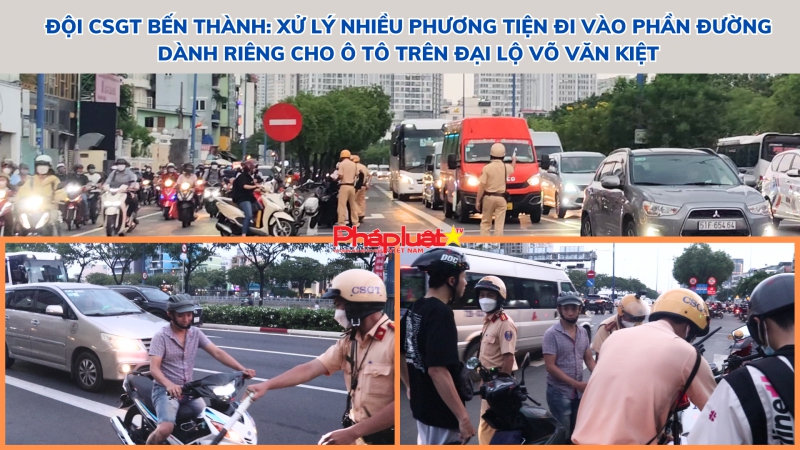 Đội CSGT Bến Thành: Xử lý nhiều phương tiện đi vào phần đường dành riêng cho ô tôtrên đại lộ Võ Văn Kiệt