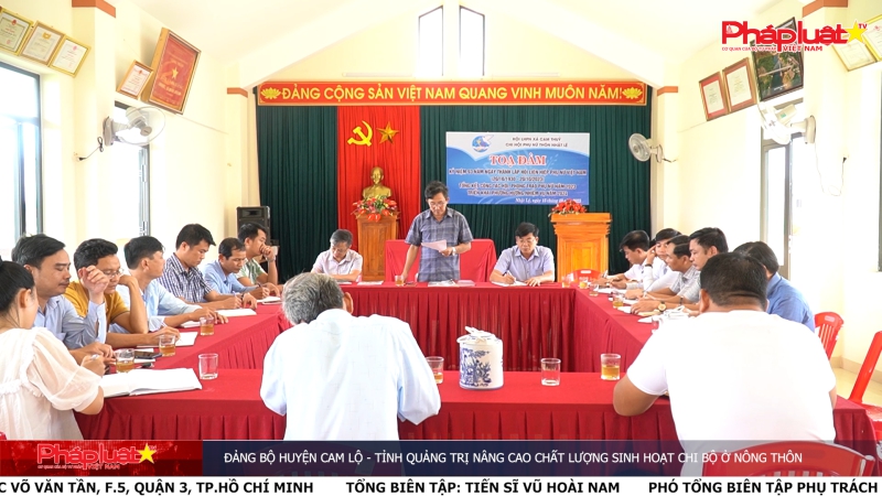 Đảng bộ huyện Cam Lộ - tỉnh Quảng Trị nâng cao chất lượng sinh hoạt chi bộ ở nông thôn