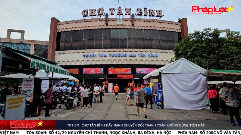 TP HCM: Chợ Tân Bình đẩy mạnh chuyển đổi thanh toán không dùng tiền mặt