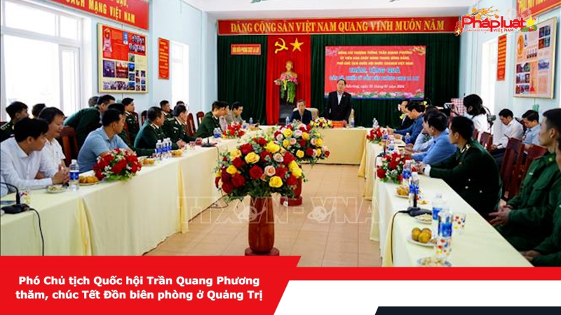 Phó Chủ tịch Quốc hội Trần Quang Phương thăm, chúc Tết Đồn biên phòng ở Quảng Trị