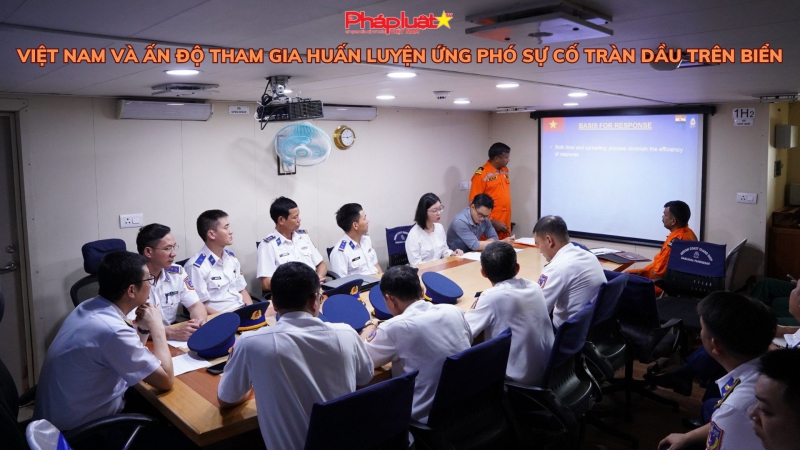 Việt Nam và Ấn Độ tham gia huấn luyện ứng phó sự cố tràn dầu trên biển