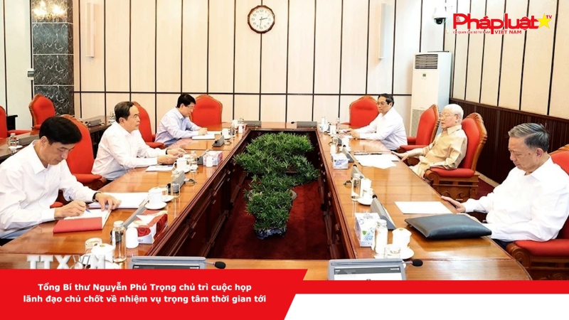 Tổng Bí thư Nguyễn Phú Trọng chủ trì cuộc họp lãnh đạo chủ chốt về nhiệm vụ trọng tâm thời gian tới