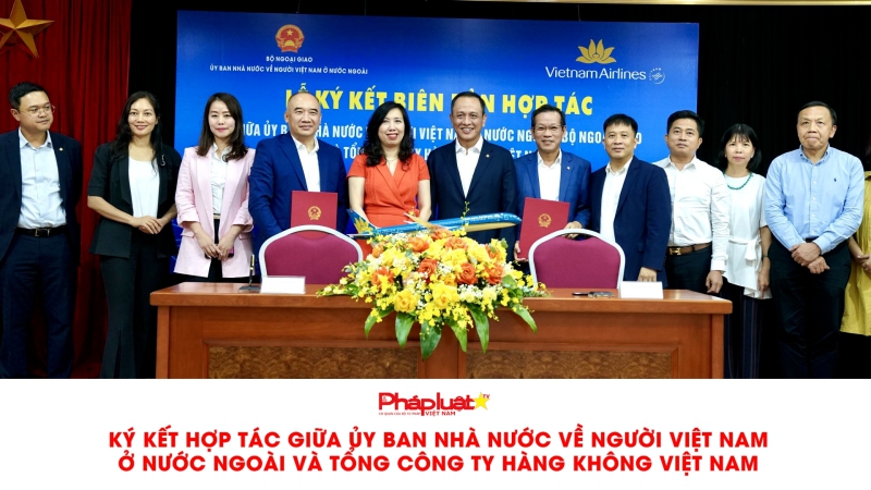 Bản tin Người Việt năm châu ngày 14/7/2024: Ký kết hợp tác giữa Ủy ban Nhà nước về người Việt Nam ở nước ngoài và Tổng công ty Hàng không Việt Nam