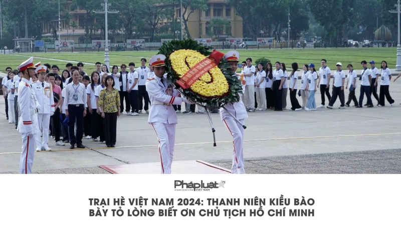 Bản tin Người Việt năm châu ngày 21/7/2024 - Trại hè Việt Nam 2024: Thanh niên kiều bào bày tỏ lòng biết ơn Chủ tịch Hồ Chí Minh