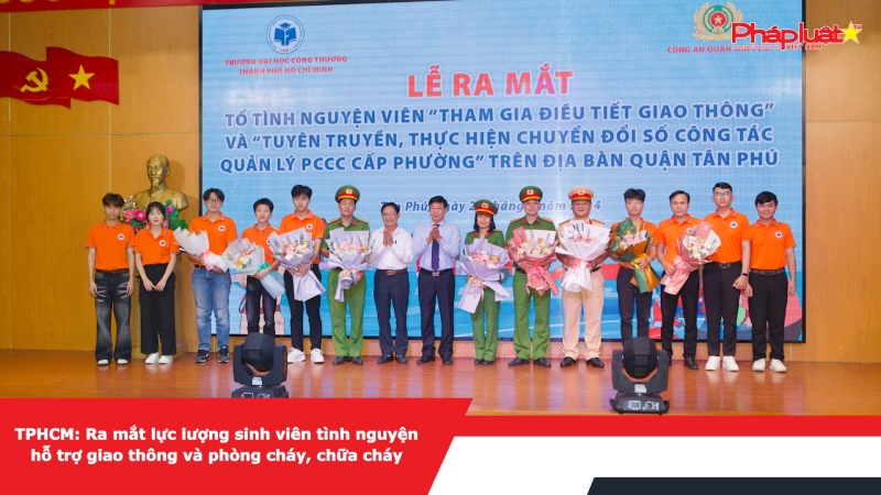 TPHCM: Ra mắt lực lượng sinh viên tình nguyện hỗ trợ giao thông và phòng cháy, chữa cháy