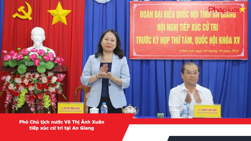 Phó Chủ tịch nước Võ Thị Ánh Xuân tiếp xúc cử tri tại An Giang