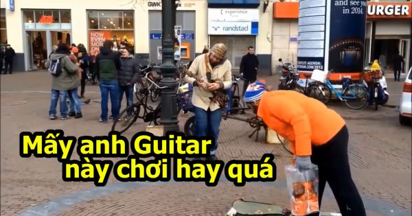 Các nghệ sĩ Guitar kinh kiển trên đường phố