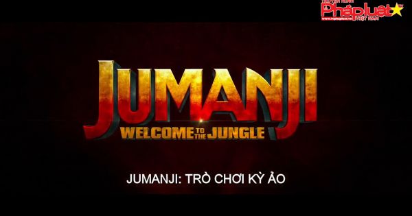Jumanji - trò chơi kỳ ảo được giới phê bình quốc tế hết lời khen ngợi