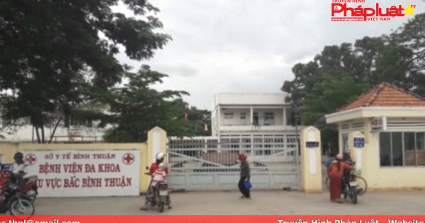Thanh tra sai phạm tại Bệnh viện Đa khoa khu vực Bắc Bình Thuận
