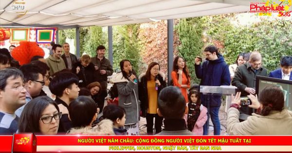 Người Việt Năm Châu: Cộng đồng người Việt đón tết Mậu Tuất tại Philippines, Houston, Nhật Bản, Tây Ban Nha