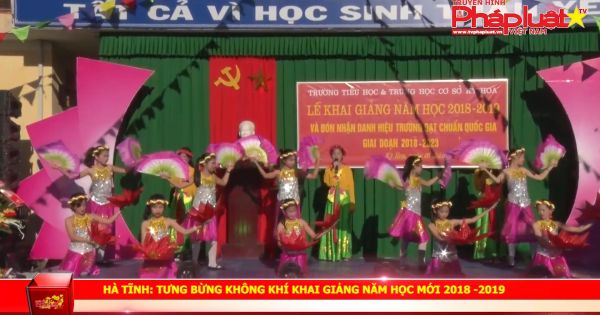 Hà Tĩnh: Tưng bừng không khí khai giảng năm học mới 2018-2019