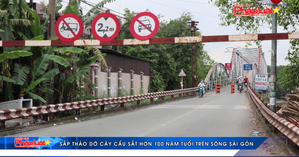 Sắp tháo dỡ cây cầu sắt hơn 100 năm tuổi trên sông Sài Gòn