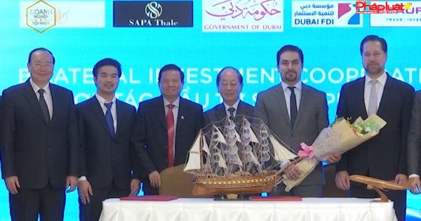 Tập đoàn SAPA Thale và Dubai FDI ký kết “Chương trình hợp tác đầu tư song phương”