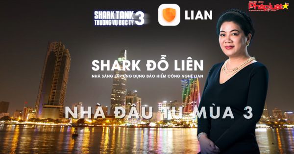 Shark Đỗ Liên: Tôi tìm kiếm Start-up dám dấn thân vì cộng đồng