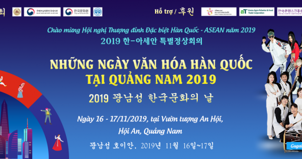“Những ngày văn hóa Hàn Quốc tại Quảng Nam năm 2019”