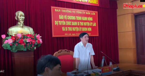 Đăk Lăk: Tuyển chọn người tài làm Bí thư Huyện ủy hai huyện Lắk và Buôn Đôn