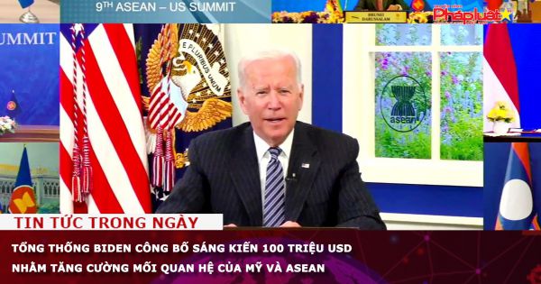 Tổng thống Biden công bố sáng kiến 100 triệu USD nhằm tăng cường mối quan hệ của Mỹ và ASEAN
