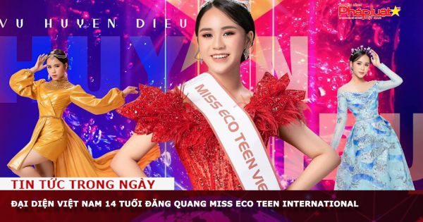 Vũ Huyền Diệu, 14 tuổi đăng quang Miss Eco Teen International