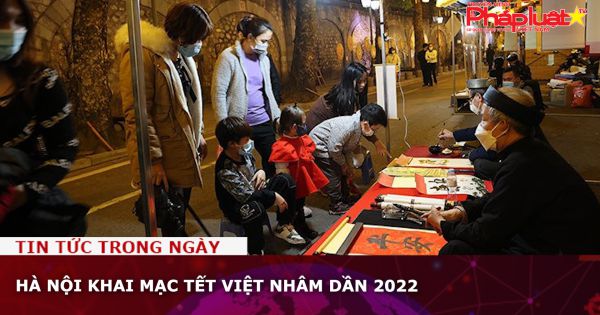 Hà Nội khai mạc Tết Việt Nhâm Dần 2022