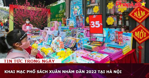 Khai mạc Phố Sách Xuân Nhâm Dần 2022 tại Hà Nội