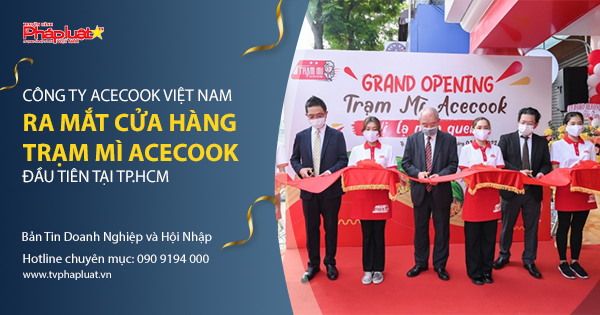 Công ty Acecook Việt Nam ra mắt cửa hàng Trạm Mì Acecook đầu tiên tại TP.HCM