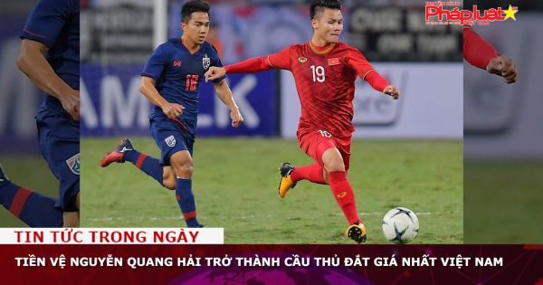 Tiền vệ Nguyễn Quang Hải trở thành cầu thủ đắt giá nhất Việt Nam