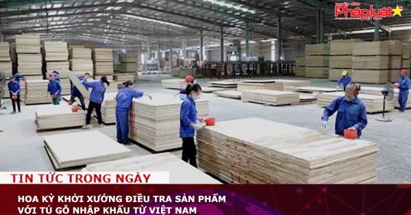 Hoa Kỳ khởi xướng điều tra sản phẩm với tủ gỗ nhập khẩu từ Việt Nam
