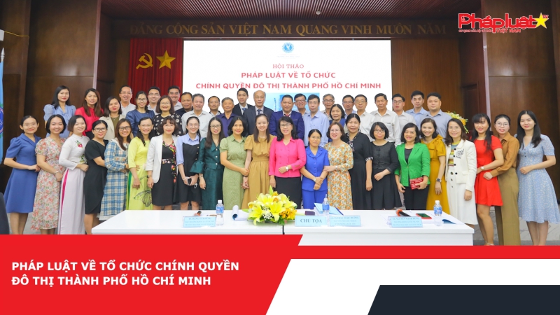 Pháp luật về tổ chức chính quyền đô thị Thành phố Hồ Chí Minh