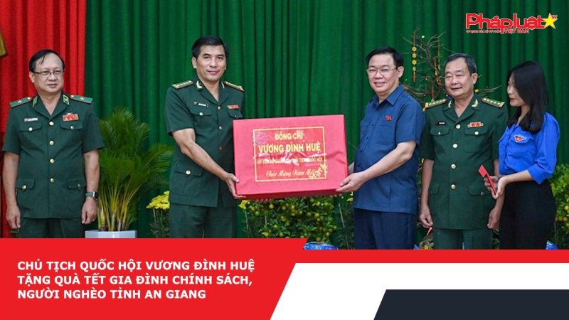 Chủ tịch Quốc hội Vương Đình Huệ tặng quà Tết gia đình chính sách, người nghèo tỉnh An Giang