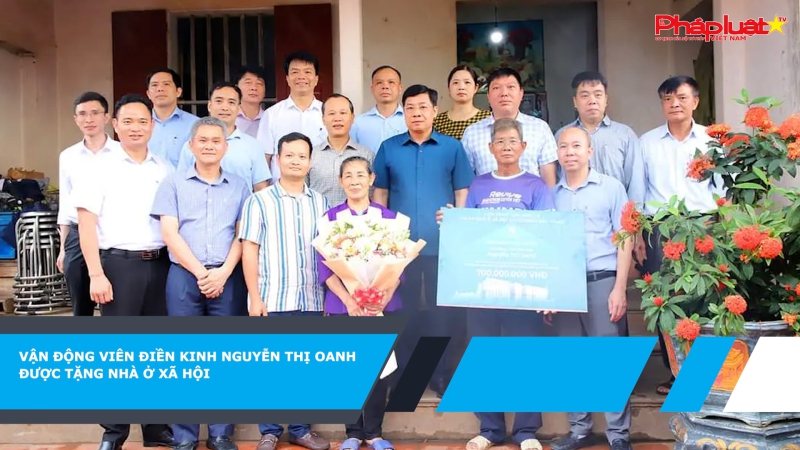 Vận động viên điền kinh Nguyễn Thị Oanh được tặng nhà ở xã hội