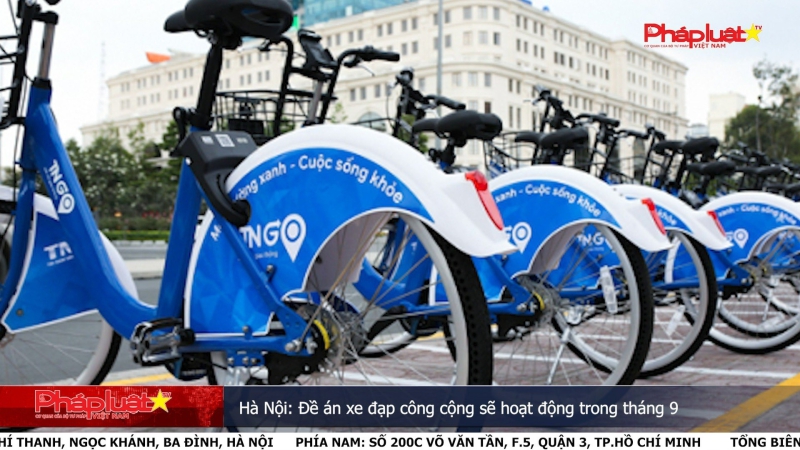 Hà Nội: Đề án xe đạp công cộng sẽ hoạt động trong tháng 9