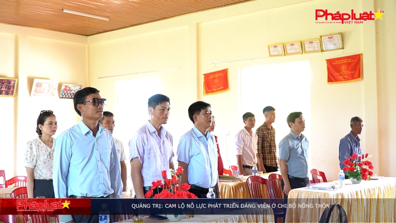 Bản tin An ninh trật tự địa phương- Quảng Trị: Cam Lộ nỗ lự phát triển đảng viên ở chi bộ nông thôn