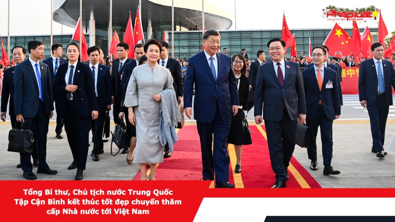 Tổng Bí thư, Chủ tịch nước Trung Quốc Tập Cận Bình kết thúc tốt đẹp chuyến thăm cấp Nhà nước tới Việt Nam
