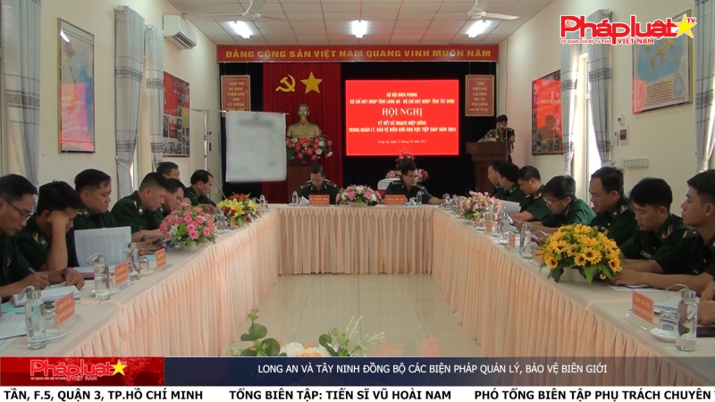 Long An và Tây Ninh đồng bộ các biện pháp quản lý, bảo vệ biên giới