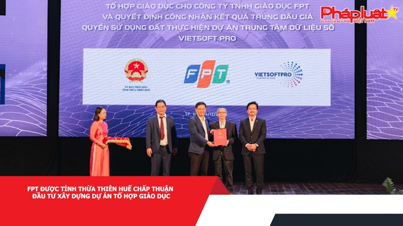 FPT được tỉnh Thừa Thiên Huế chấp thuận đầu tư xây dựng dự án tổ hợp giáo dục