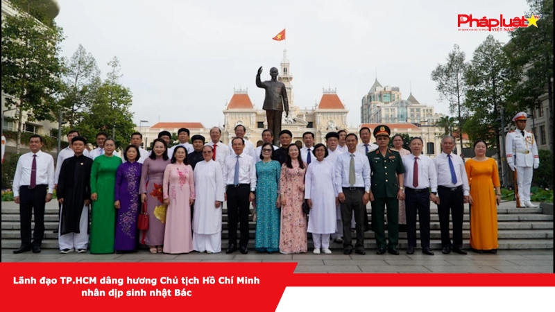 Lãnh đạo TP.HCM dâng hương Chủ tịch Hồ Chí Minh nhân dịp sinh nhật Bác